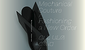 Mechanical Couture
